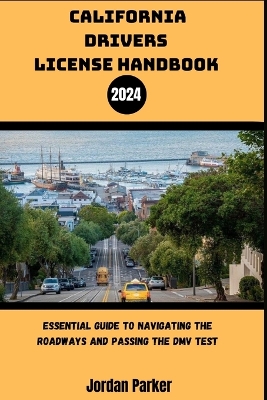 California Drivers License Handbook 2024