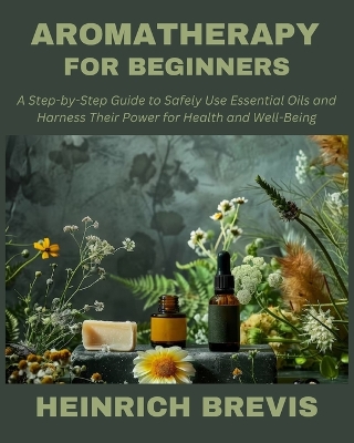 Aromatherapy for Beginners