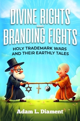 Divine Rights and Branding Fights