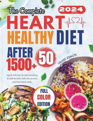 Complete Heart Healthy Diet After 50