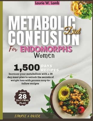 Metabolic confusion diet for endomorphs women