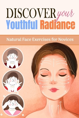 Discover Your Youthful Radiance