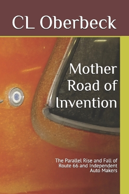 Mother Road of Invention