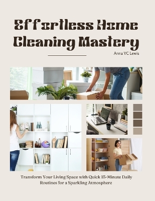 Effortless Home Cleaning Mastery