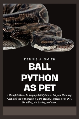 Ball Python as Pet