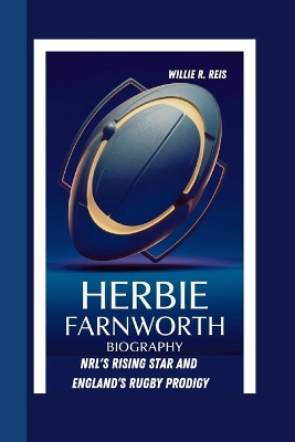 Herbie Farnworth Biography