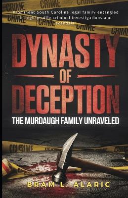 Dynasty of Deception