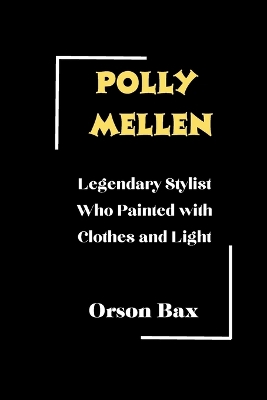 Polly Mellen