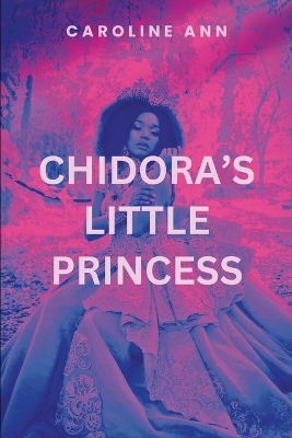 Chidora's Little Princess