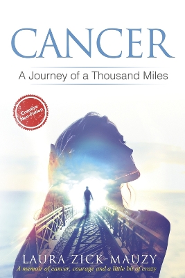 Cancer a Journey of a Thousand Miles