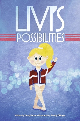 Livi's Possibilities