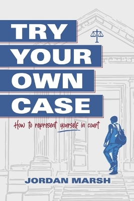 Try Your Own Case