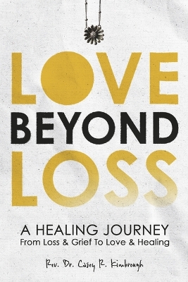 Love Beyond Loss