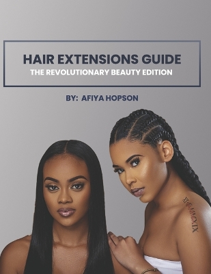 Hair Extensions Guide