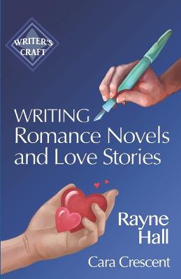 Writing Romance Novels and Love Stories