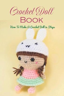 Crochet Doll Book