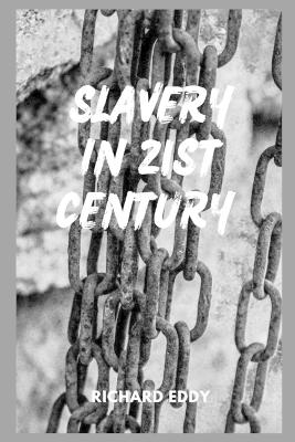 Slavery in 21st Century