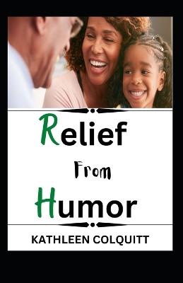 Relief from Humor