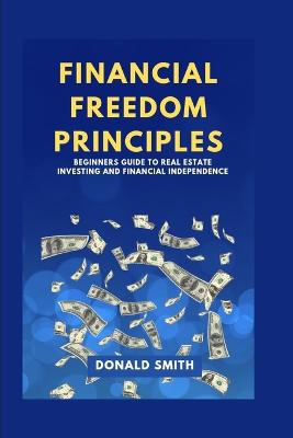 Financial Freedom Principles