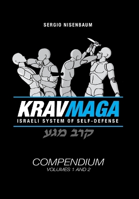 Krav Maga The Israeli System of Self-defense