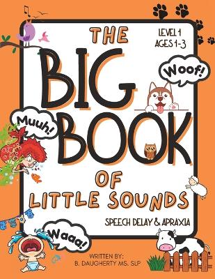 The Big Book of Little Sounds