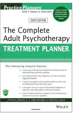 Complete Adult Psychotherapy Treatment Planner