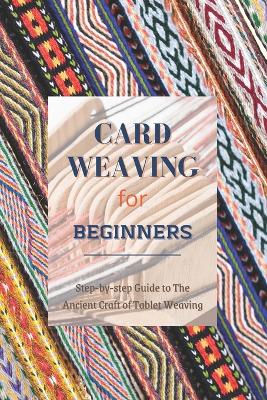 Card Weaving for Beginners