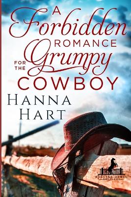 Forbidden Romance for the Grumpy Cowboy