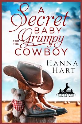 Secret Baby for the Grumpy Cowboy