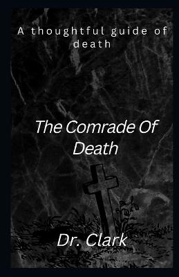 Comrade Of Death