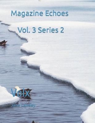 Magazine Echoes Vol. 3 Series 2