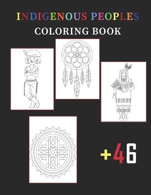 Indigenous Peoples Coloring Book For Kids