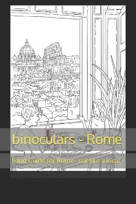 binoculars - Rome