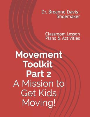 Movement Toolkit