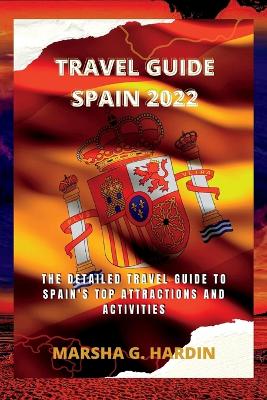 Travel guide spain 2022