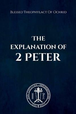 Explanation of 2 Peter