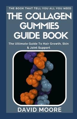 Collagen Gummies Guide Book