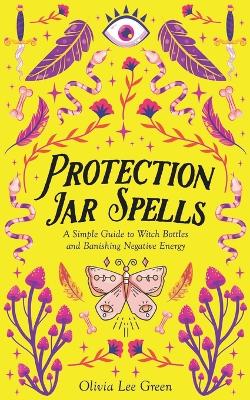 Protection Jar Spells