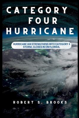 Category Four Hurricane