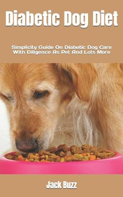 Diabetic Dog Diet