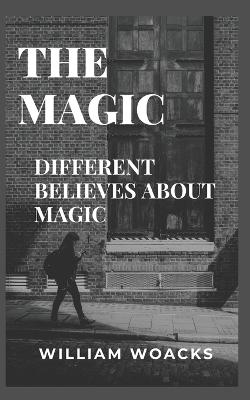 The Magic