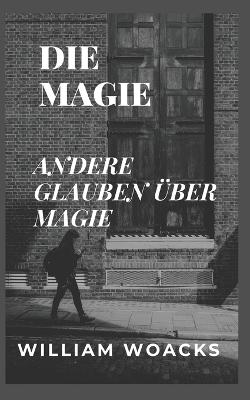 Die Magie