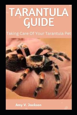 Tarantula Guide