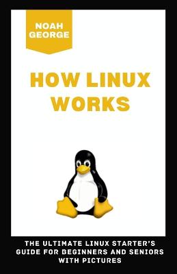 How Linux Works