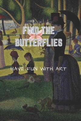 Find the butterflies!