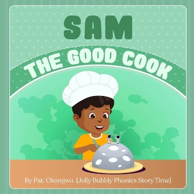 Sam The Good Cook