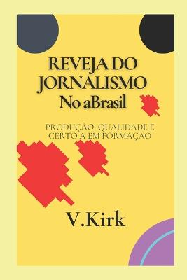 REVEJA DO JORNALISMO No a Brasil