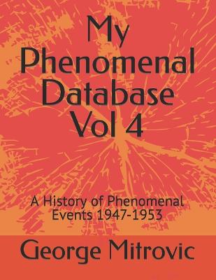 My Phenomenal Database Vol 4