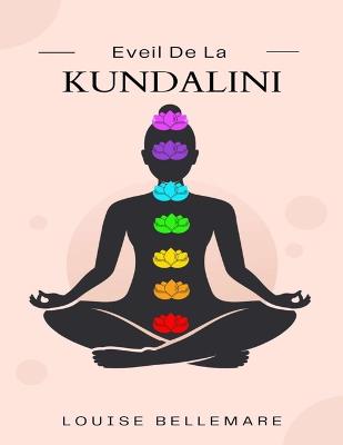 Eveil De La Kundalini