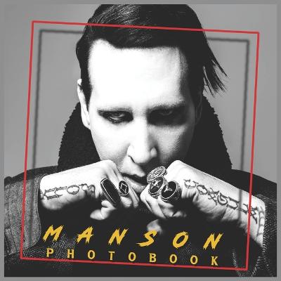 Manson Photobook